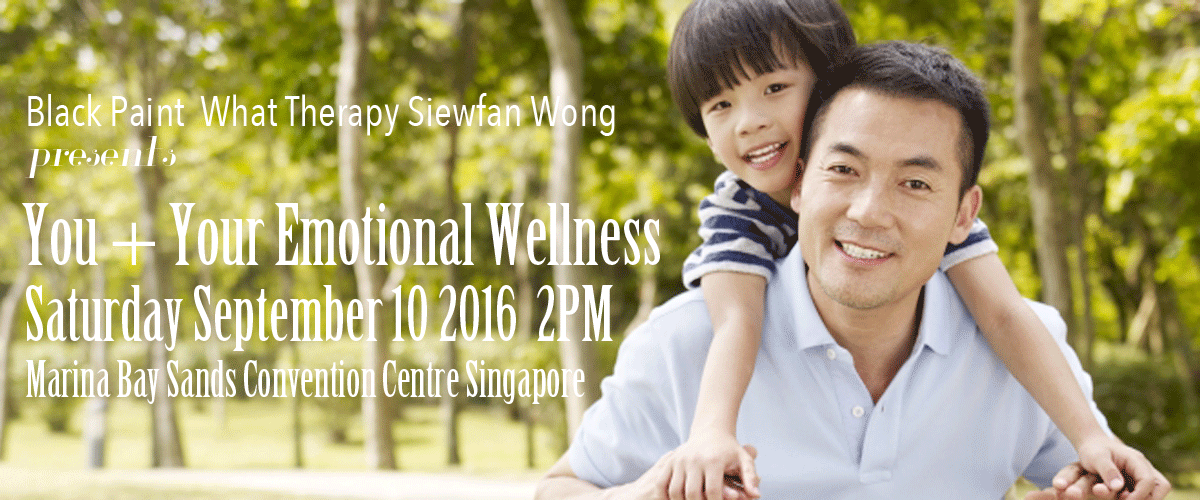 You and Your Emotional Wellness Free Talk September 10 2016 2PM Marina Bay Sands Green Living Eco Event
