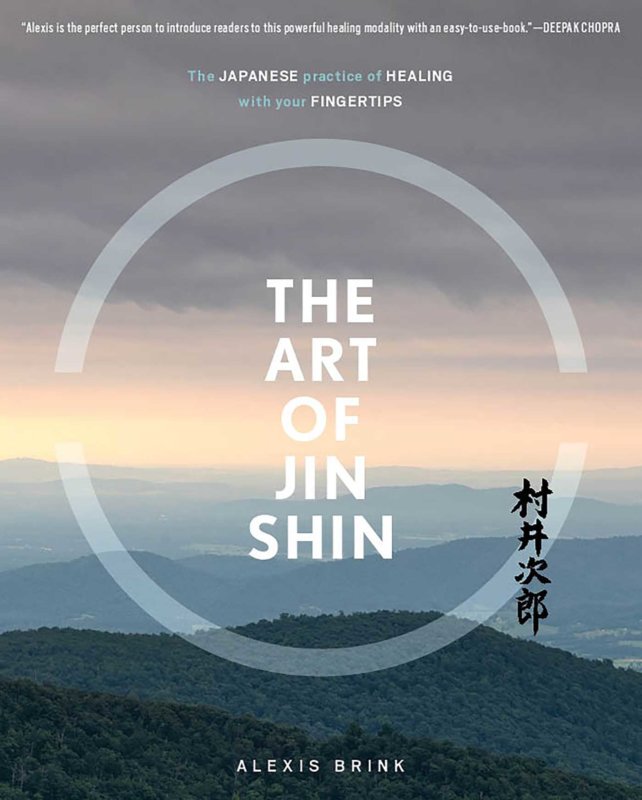 Art of Jin Shin by Alexis Brink (book review)