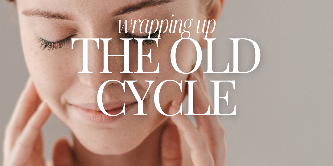 Wrapping up the old cycle